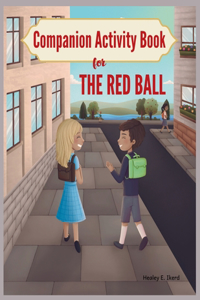 Companion Activity Book for The Red Ball