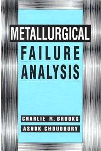 Metallurgical Failure Analysis