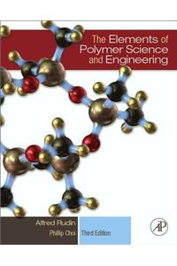 Elements of Polymer Science and Engineering