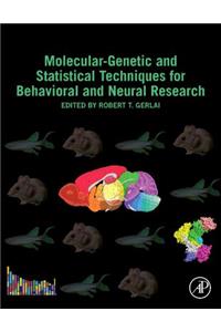 Molecular-Genetic and Statistical Techniques for Behavioral and Neural Research