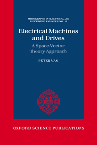 Electrical Machines and Drives