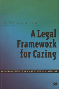 Legal Framework for Caring