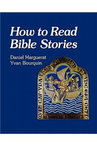 How to Read Bible Stories