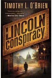 The Lincoln Conspiracy