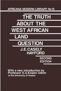 Truth about the West African Land Question