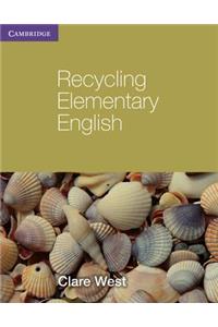 Recycling Elementary English