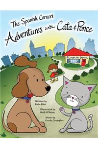 The Spanish Corner's Adventures with Cata & Ponce
