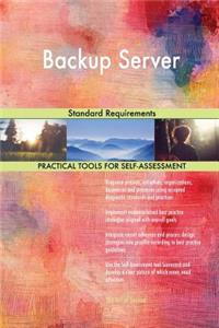 Backup Server Standard Requirements