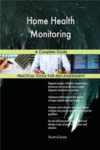 Home Health Monitoring A Complete Guide
