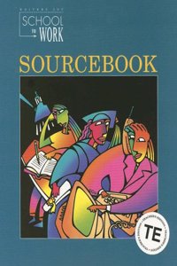 Writers Inc School to Work: Sourcebook 1