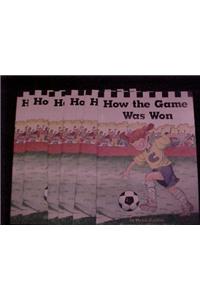 Reading 2000 Leveled Reader Pkg 2.46b How the Game Was Won