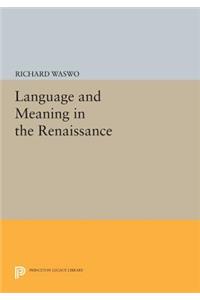 Language and Meaning in the Renaissance