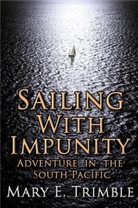 Sailing with Impunity