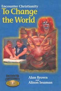 Encounter Christianity Ks2: To Change the World (Big Book)