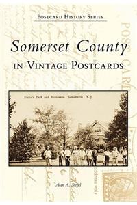 Somerset County in Vintage Postcards