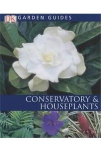 Garden Guide : Conservatory & Houseplants