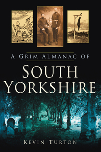 Grim Almanac of South Yorkshire
