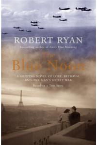 The Blue Noon