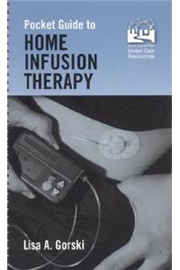 Pocket Guide to Home Infusion Therapy