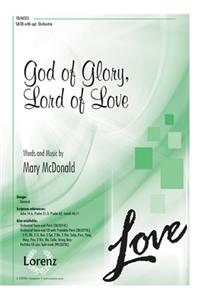 God of Glory, Lord of Love