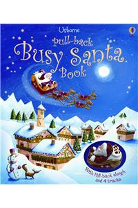 Pull-Back Busy Santa Book [With Plastic Pull-Back Sleigh, 4 Tracks]