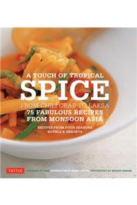 A Touch of Tropical Spice