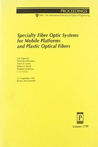 Specialty Fiber Optic Systems For Mobile Platforms