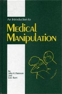 Introduction to Medical Manipulation