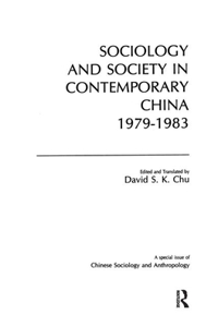 Sociology and Society in Contemporary China, 1979-83