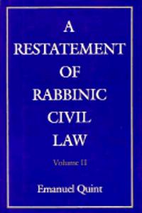A Restatement of Rabbinic Civil Law