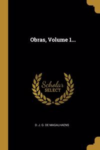 Obras, Volume 1...