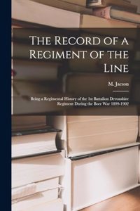 The Record of a Regiment of the Line