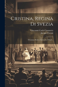 Cristina, Regina Di Svezia