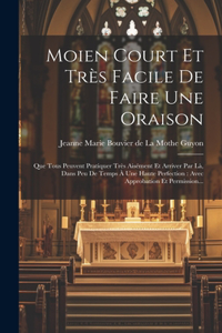 Moien Court Et Très Facile De Faire Une Oraison