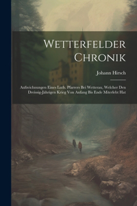 Wetterfelder Chronik