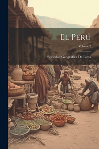 Perú; Volume 2