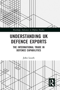 Understanding UK Defence Exports