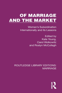 Of Marriage and the Market