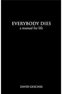 Everybody Dies