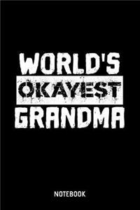World's Okayest Grandma Notebook
