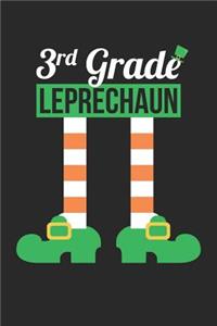 St. Patrick's Day Notebook - 3rd Grade Leprechaun Funny Teacher St Patricks Day - St. Patrick's Day Journal