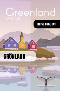 Grönland Reise Logbuch