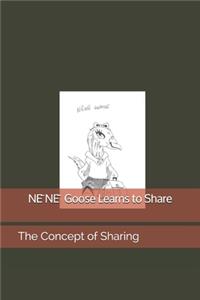 NE&#772;NE&#772; Goose Learns to Share