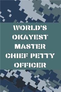 World's Okayest Master Chief Petty Officer