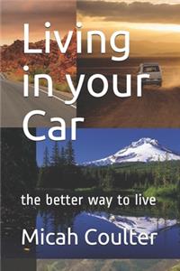Living in your Car