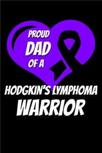 Proud Dad Of A Hodgkin's Lymphoma Warrior