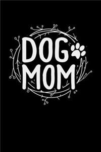 Dog Mom