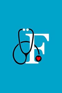Initial F Monogram Stethoscope Journal