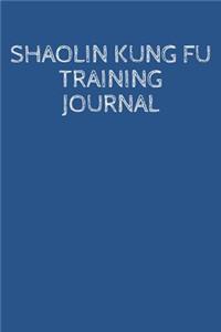 Shaolin Kung Fu Training Journal