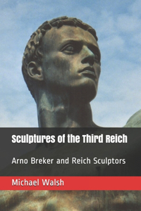 Sculptures of the Third Reich